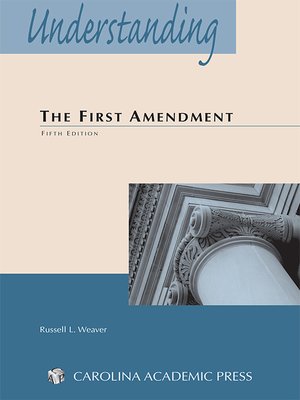 cover image of Understanding The First Amendment